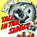 Tall in the Saddle (1944) Colorized