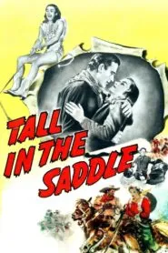Tall in the Saddle (1944) Colorized