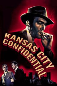 Kansas City Confidential (1952) Colorized