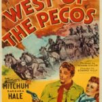 West of the Pecos (1945) Colorized