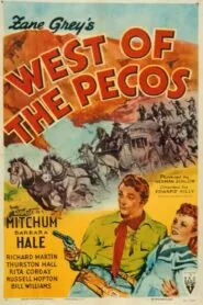 West of the Pecos (1945) Colorized