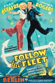 Follow the Fleet (1936) Colorized – Fred Astaire – Digital HD Download