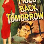 Hold Back Tomorrow