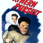 Northern Pursuit (1943) Colorized – Errol Flynn – Digital HD Download