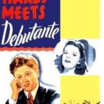 Andy Hardy Meets Debutante (1940) Colorized