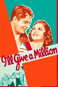 I’ll Give a Million (1938) Colorized