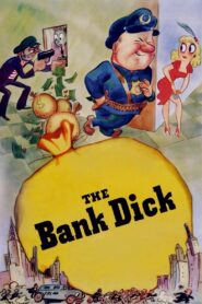 The Bank Dick (1940) Colorized