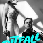 Pitfall (1948) Colorized