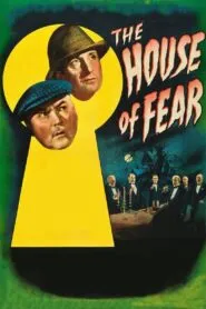 The House of Fear (1945) Colorized – Basil Rathbone – Digital HD Download