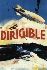 Dirigible (1931) Colorized