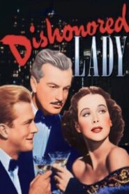 Dishonored Lady (1947) Colorized