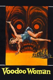 Voodoo Woman (1957) Colorized