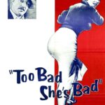 Too Bad She’s Bad (1954) Colorized