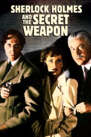 Sherlock Holmes and the Secret Weapon (1942) Colorized – Basil Rathbone – Digital HD Download