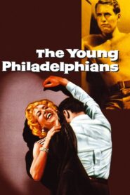 The Young Philadelphians (1959) Colorized