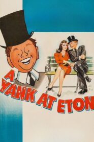 A Yank at Eton (1942) Colorized