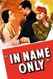 In Name Only (1939) Colorized