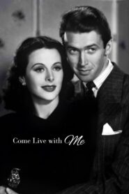 Come Live with Me (1941) Colorized