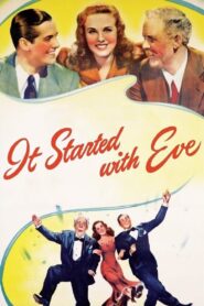 It Started with Eve (1941) Colorized