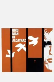 Birdman of Alcatraz (1962) Colorized