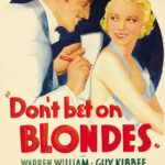Don’t Bet on Blondes