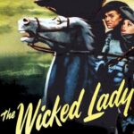 The Wicked Lady (1945) Colorized