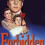 Forbidden (1949) Colorized – Douglass Montgomery – Digital HD Download