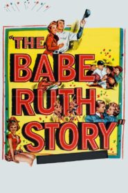 The Babe Ruth Story (1948) Colorized
