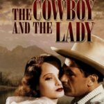The Cowboy and the Lady (1938) Colorized