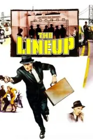 The Lineup (1958) Colorized