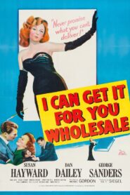 I Can Get It for You Wholesale (1951) Colorized