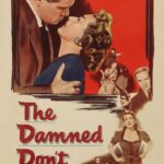 The Damned Don’t Cry (1950) Colorized