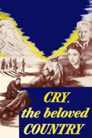 Cry, the Beloved Country (1951) Colorized