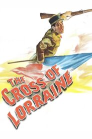 The Cross of Lorraine (1943) Colorized