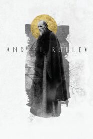 Andrei Rublev (1966) Colorized