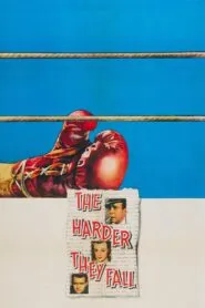 The Harder They Fall (1956) Colorized
