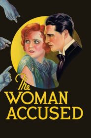 The Woman Accused (1933) Colorized