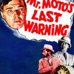 Mr. Moto’s Last Warning