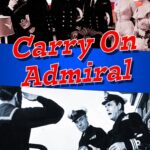 Carry On Admiral (1957) Colorized