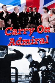 Carry On Admiral (1957) Colorized