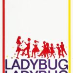 Ladybug Ladybug