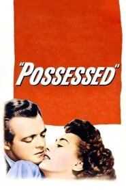 Possessed (1947) Colorized