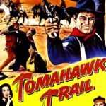 Tomahawk Trail (1957) Colorized