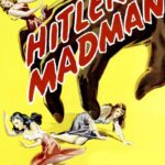 Hitler’s Madman
