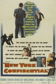 New York Confidential (1955) Colorized