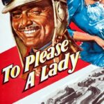 To Please a Lady (1950) Colorized