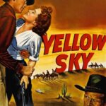 Yellow Sky (1948) Colorized – Gregory Peck – Digital HD Download