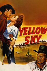 Yellow Sky (1948) Colorized