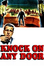 Knock on Any Door (1949) Colorized