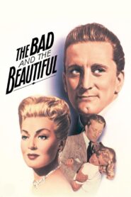 The Bad and the Beautiful (1952) Colorized